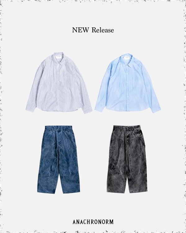2026 1st Season / Delivery 08 - PIGMENT DYED DUCK PAINTER PANTS,HAND-SPRAYED STRIPE SHIRTS.
