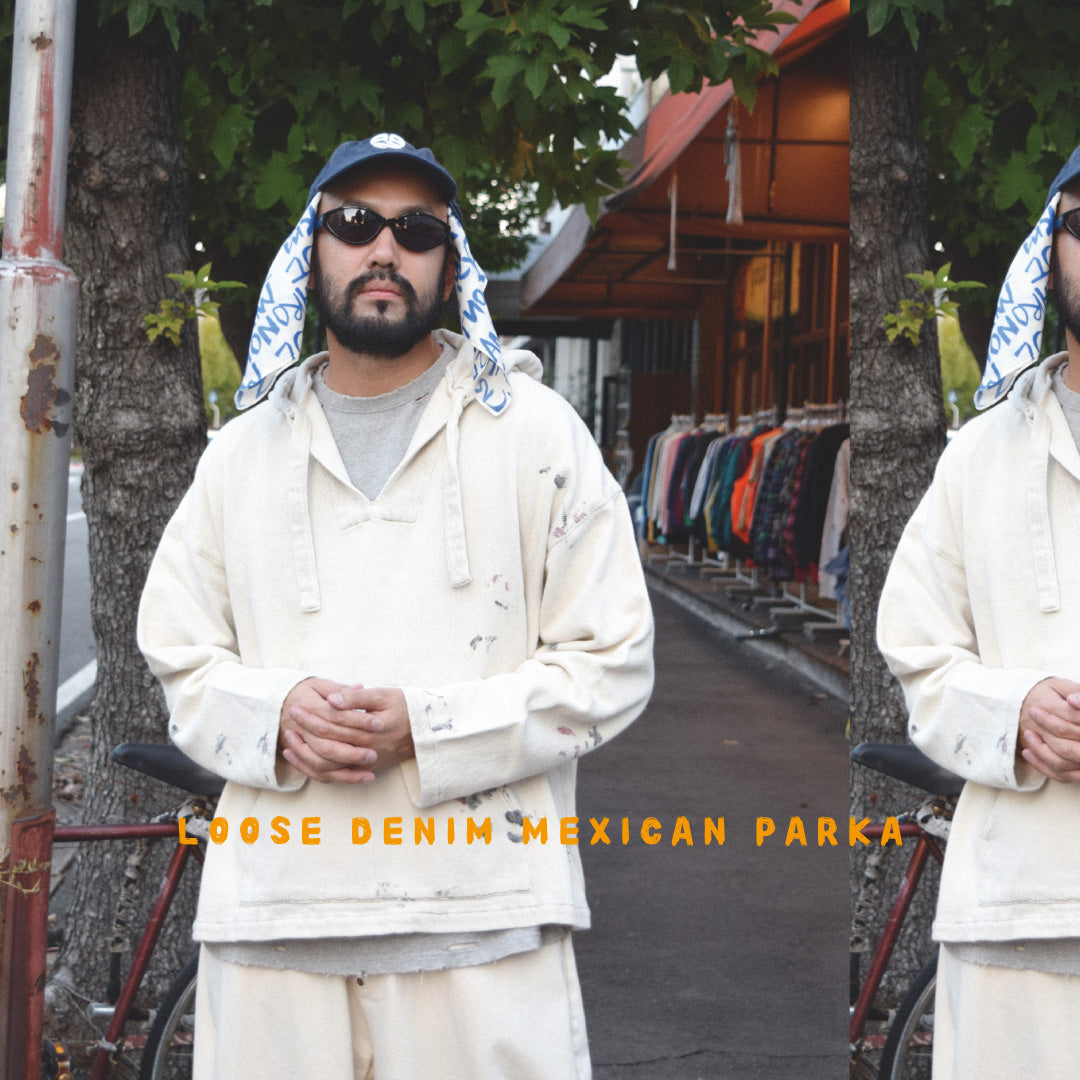 メキシカンパーカーの特徴や印象は忠実に寸法を調整しシルエットを整えた1着です。甘織りで織られた柔らかなデニムの着心地にも注目ください。